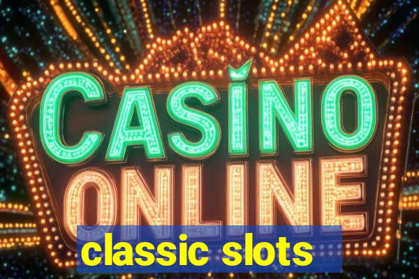 classic slots - baixar